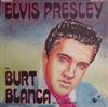 lataa albumi Burt Blanca And The King Creole's - Tribute To Elvis Presley