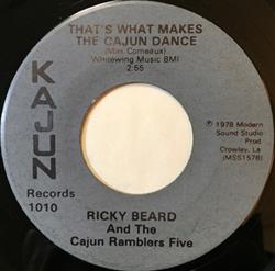 Download Ricky Beard And The Cajun Ramblers Five - Waltz Of Regret Thats What Makes The Cajun Dance