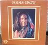 descargar álbum Fools Crow - Fools Crow