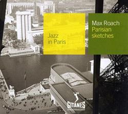 Download Max Roach - Parisian Sketches