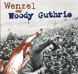 Download HansEckardt Wenzel - Wenzel singt Woody Guthrie