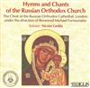 ascolta in linea The Choir Of The Russian Orthodox Cathedral, London, Nicolai Gedda, Reverend Michael Fortounatto - Hymns And Chants Of The Russian Orthodox Church