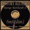 télécharger l'album Django Reinhardt - History Records French Edition 2 Django Reinhardt II