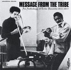 Download Various - Message From The Tribe An Anthology Of Tribe Records 1972 1976