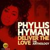 Phyllis Hyman - Deliver The Love The Anthology