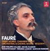 escuchar en línea Fauré - Piano Works Chamber Music Orchestral Choral Works Requiem