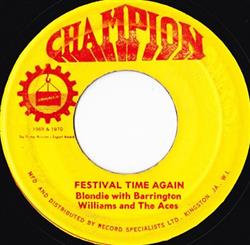 Download Blondie With Barrington Williams And The Aces - Festival Time Again