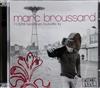 ascolta in linea Marc Broussard - Headliners Louisville KY 11305