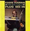 Album herunterladen Eddie Harris - Plug Me In