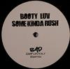 écouter en ligne Booty Luv Peter Gelderblom - Some Kinda Rush Waiting 4 Bad Behaviour Remixes