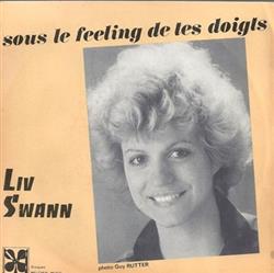 Download Liv Swann - Sous Le Feeling De Tes Doigts Ainsi Soit Il