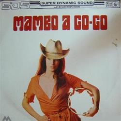 Download Sharps And Flats And The Tokyo Cuban Boys - Mambo A Go Go