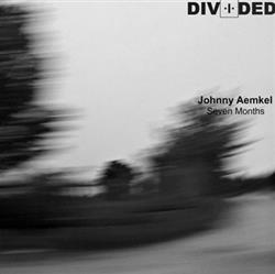 Download Johnny Aemkel - Seven Months