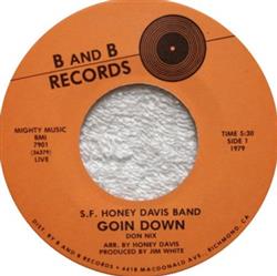 Download SF Honey Davis Band - Goin Down Tune Up