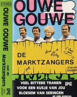 Download De Marktzangers - Ouwe Gouwe Van De Marktzangers