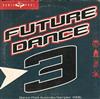 lataa albumi Various - Future Dance 3