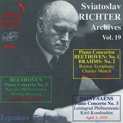 Download Sviatoslav Richter, Beethoven, Brahms, SaintSaëns, Boston Symphony, Charles Munch, Warsaw Philharmonic, Witold Rowicki, Leningrad Philharmonic, Kiril Kondrashin - Sviatoslav Richter Archives Vol 19