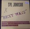 last ned album Syl Johnson - Sexy Wayz