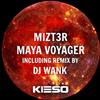 last ned album Mizt3r - Maya Voyager