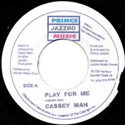 Download Cassey Man - Play For Me