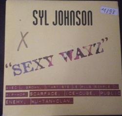 Download Syl Johnson - Sexy Wayz