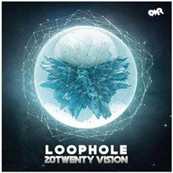 Download Loophole - 20Twenty Vision