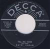 Autry Inman - Tell Me Now A Friend