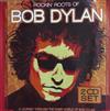 kuunnella verkossa Bob Dylan - Rockin Roots Of