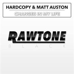 Download Hardcopy & Matt Auston - Changes In My Life