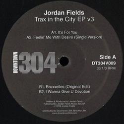 Download Jordan Fields - Trax In The City EP v3