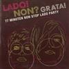 ascolta in linea Various - Lado Non Grata 77 Minuten Non Stop Lado Party