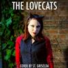 St Griselda - The Lovecats