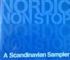 Album herunterladen Various - Nordic Non Stop A Scandinavian Sampler