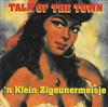 Talk Of The Town - n Klein Zigeunermeisje