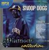 kuunnella verkossa Snoop Dogg - Diamond Collection