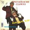 last ned album Zwei Kölsche Clowns - Sum Sum Sum