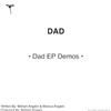 lyssna på nätet DAD the band - DAD EP Demos