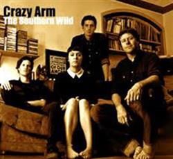 Download Crazy Arm - The Southern Wild