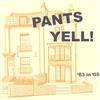 last ned album Pants Yell! - 83 In 05