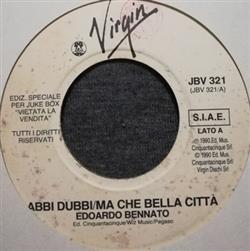 Download Edoardo Bennato - Abbi Dubbi Ma Che Bella Città