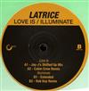 ladda ner album Latrice - Love Is Illuminate