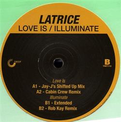 Download Latrice - Love Is Illuminate