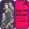 baixar álbum Alvin Cash - Alvins Boo Ga Loo Lets Do Some Good Timing