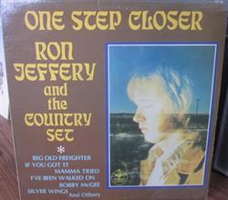 Download Ron Jeffery And The Country Set - One Step Closer