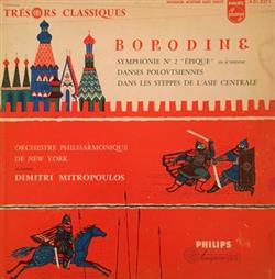 Download The New York Philharmonic Orchestra, Dimitri Mitropoulos, Alexander Borodin - Borondine