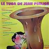 ladda ner album Jean Perlier - Le Tuba De Jean Perlier