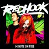 online anhören RedHook - Minute On Fire