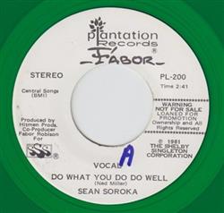 Download Sean Soroka - Do What You Do Well