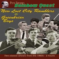 Download The New Lost City Ramblers, The Greenbriar Boys - Pete Seegers Rainbow Quest