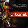 ladda ner album Tritonal Ft Cristina Soto - Still With Me Extended Remixes